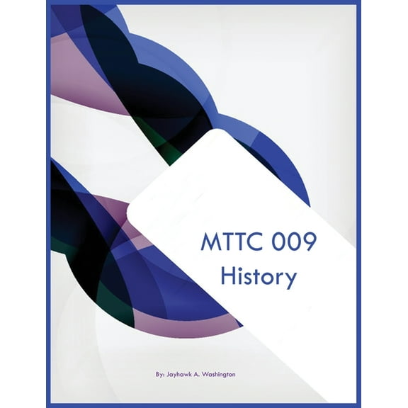 MTTC 009 History, (Paperback)