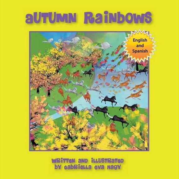 Autumn Rainbows, (Paperback)
