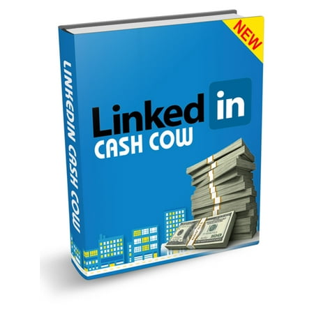 LinkedIn Cash Cow - eBook