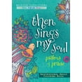 thumbnail image 1 of Pre-Owned Then Sings My Soul: Psalms of Praise Inspirational Adult Coloring Book (Majestic Expressions) (Paperback) 1424549760 9781424549764, 1 of 1