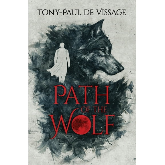 Path of the Wolf, (Paperback)