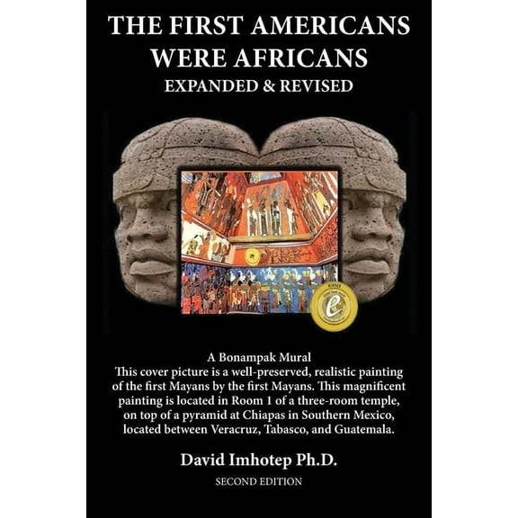 The First Americans Were Africans: Expanded and Revised, (Paperback)