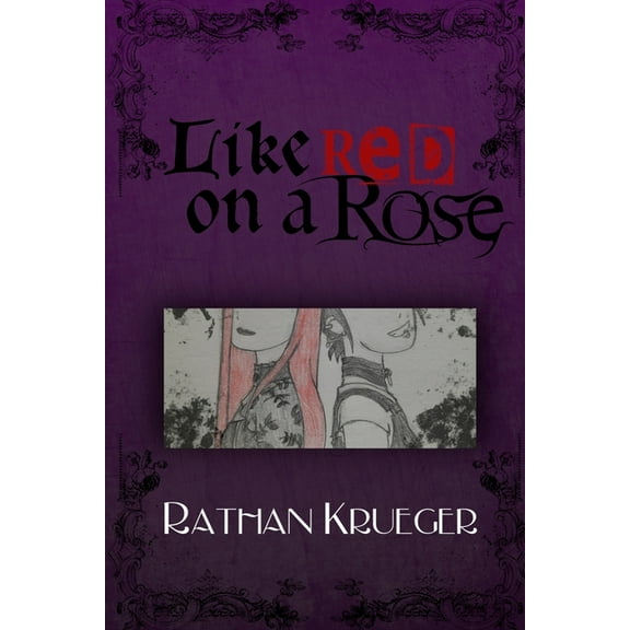 Like Red on a Rose, (Paperback)