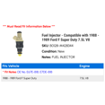 thumbnail image 2 of Fuel Injector - Compatible with 1988 - 1989 Ford F Super Duty 7.5L V8, 2 of 2