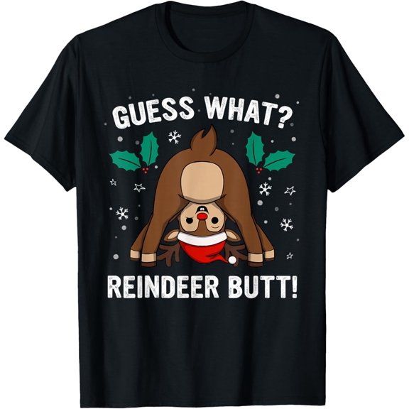 Guess What Reindeer Butt Mens & Boys Funny Ugly Christmas T-Shirt