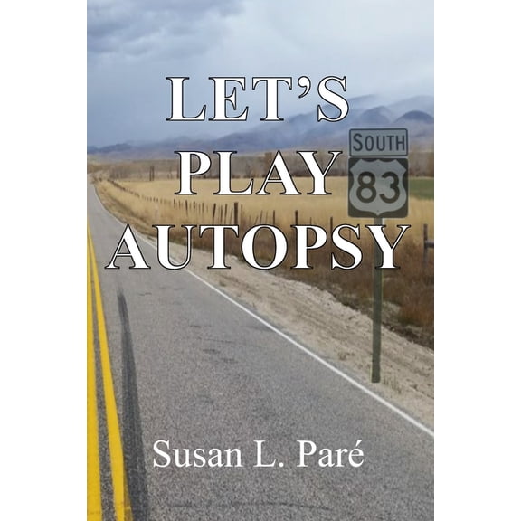 Let's Play Autopsy, (Paperback)