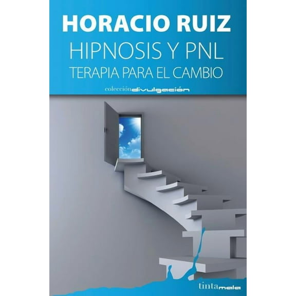 Hipnosis y PNL: Terapia para el cambio (Paperback)