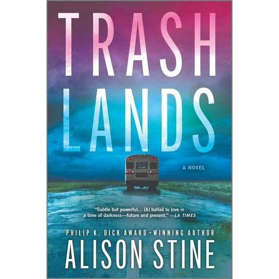Trashlands, (Paperback)