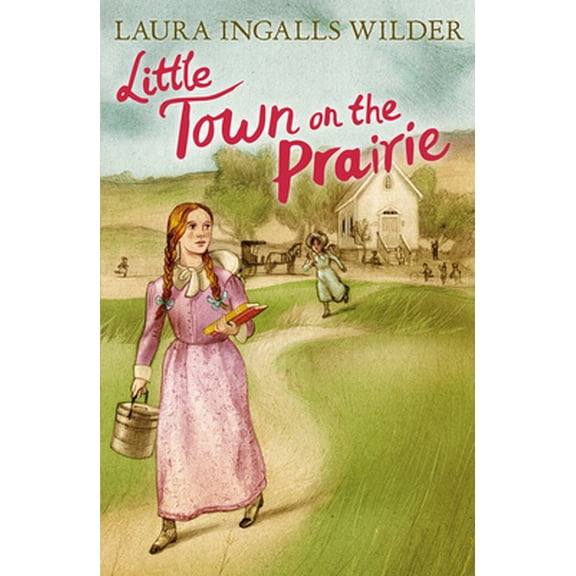 Pre-Owned Little Town on the Prairie (Little House on the Prairie) (Paperback) 1405280166 9781405280167