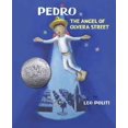 thumbnail image 1 of Pre-Owned Pedro: The Angel of Olvera Street (Hardcover) 0892369906 9780892369904, 1 of 1