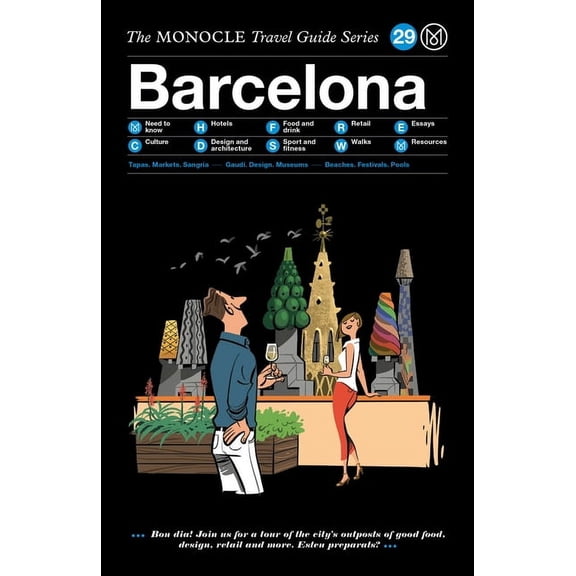 Barcelona : the monocle travel guide series - hardcover: 9783899559453