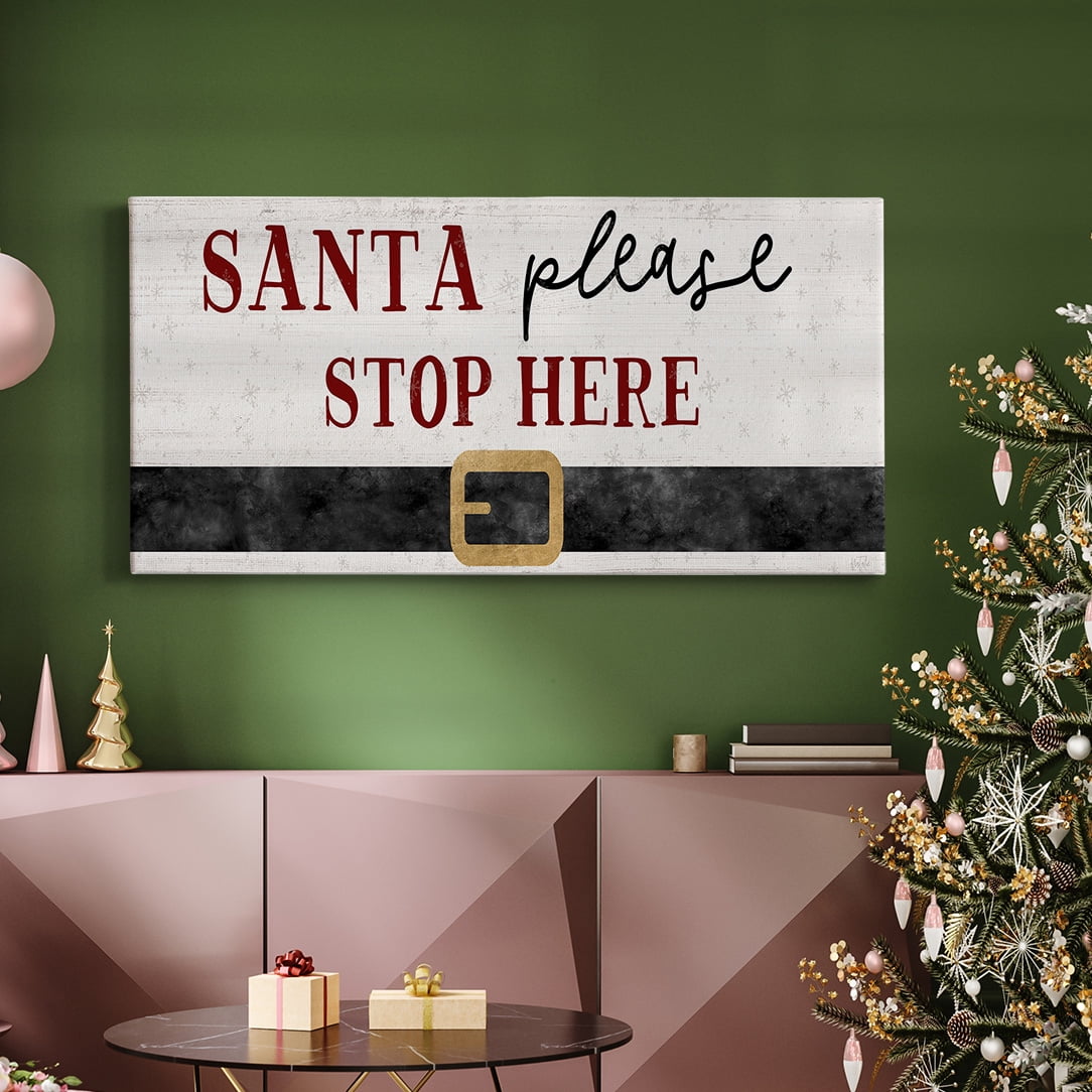 Santa Stop- Gallery Wrapped Canvas