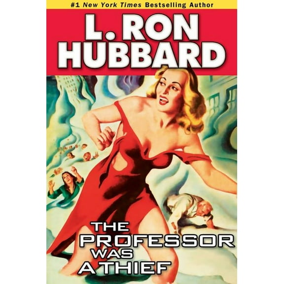 Science Fiction & Fantasy Short Stor The Professor Was a Thief, (Paperback)