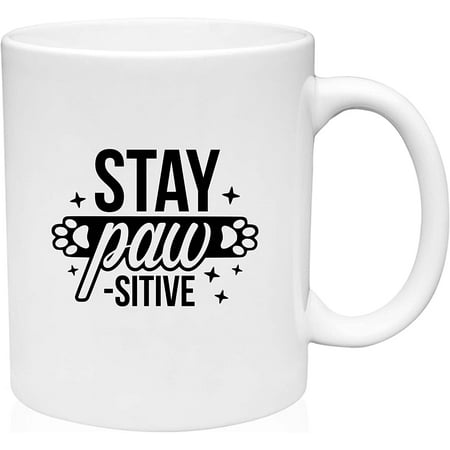 

Coffee Mug Stay Paw-sitive Positive Attitude Puppy Pun Animal Lover White Coffee Mug Funny Gift Cup