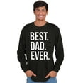thumbnail image 3 of Best Dad Ever Fathers Day Gift Men's Long Sleeve Tee T Shirt Brisco Brands S, 3 of 6