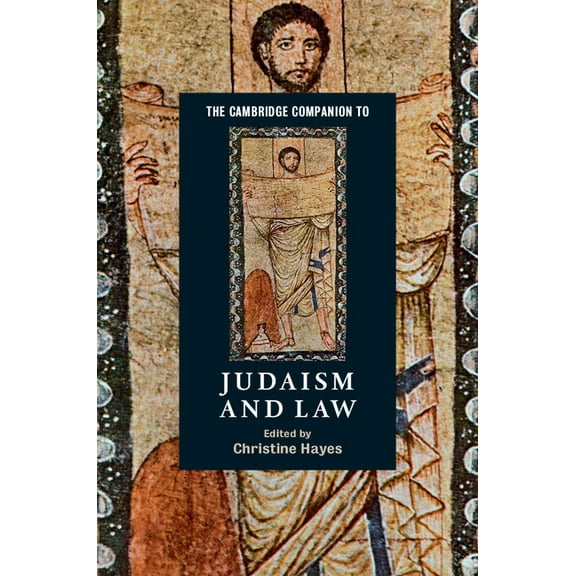 Cambridge Companions to Religion The Cambridge Companion to Judaism and Law, (Hardcover)