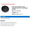 thumbnail image 2 of Power Steering Reservoir Cap - Compatible with 1998 - 2004 Dodge Intrepid 1999 2000 2001 2002 2003, 2 of 2