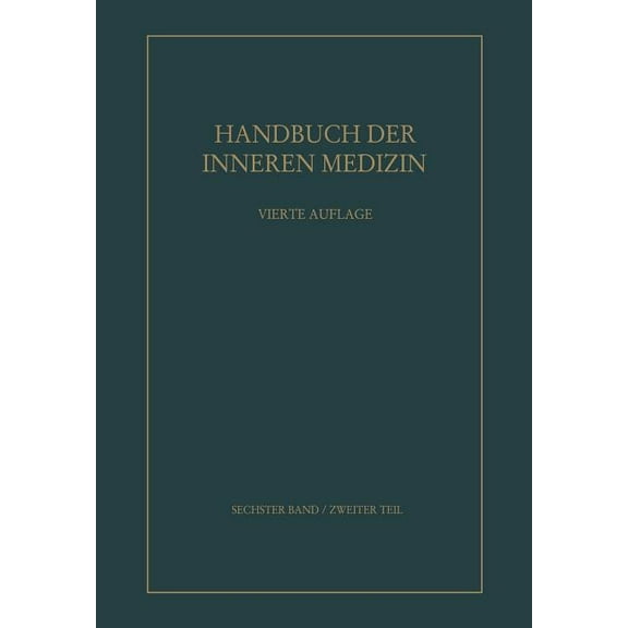 Handbuch Der Inneren Medizin Krankheiten Aus Ãusseren Physikalischen Ursachen, Book 6, (Paperback)