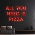 thumbnail image 3 of Handmadetneonsign Custom All You Need Is Pizza Neon Light, Personalized Pizza Neon Sign, Italy Food, 3 of 5