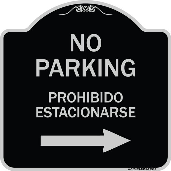 SignMission Designer Series Sign - No Parking Prohibido Estacionarse (With Left Arrow) | Black & Silver 18" X 18" Heavy-Gauge Aluminum Architectural Sign | Made in the USA