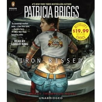A Mercy Thompson Novel: Iron Kissed (Series #3) (CD-Audio)