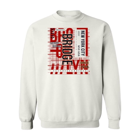 Brooklyn Bridge Quote Sweatshirt Men -Image by Shutterstock, Male Large