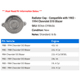 thumbnail image 2 of Radiator Cap - Compatible with 1983 - 1994 Chevy S10 Blazer 1984 1985 1986 1987 1988 1989 1990 1991 1992 1993, 2 of 2