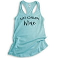thumbnail image 1 of May Contain Wine Tank Top, Ladies Racerback Tank Top, Cute Wine Tank, Alcohol Tank, Funny Drinking Tank, Cancun, X-Large, 1 of 3