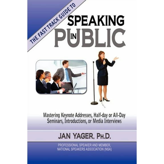 Tthe Fast Track Guide to Speaking in Public, (Paperback)