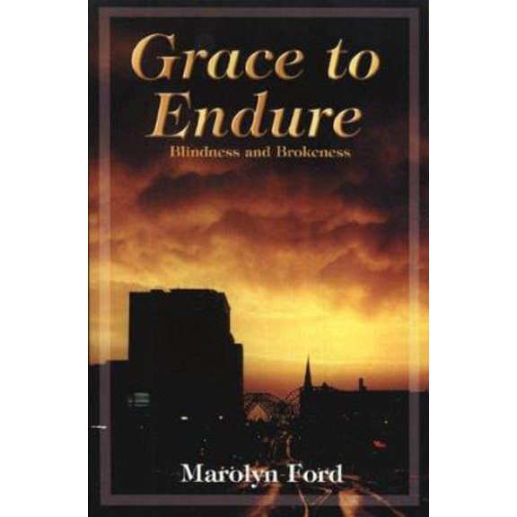 Pre-Owned Grace to Endure (Paperback) 1889893420 9781889893426