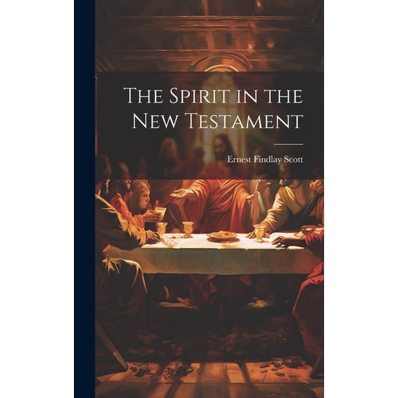 The Spirit in the New Testament (Hardcover)