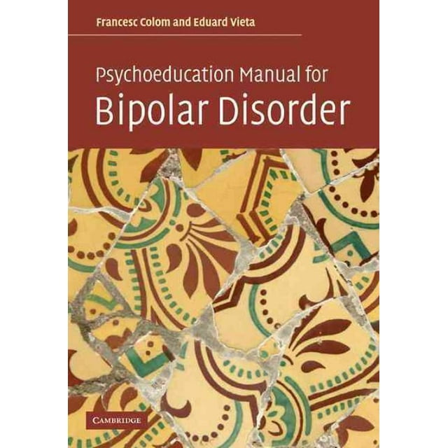 Manuel Psychéducatif pour Troubles Bipolariques, Francesc Colom, Eduard Vieta Broché