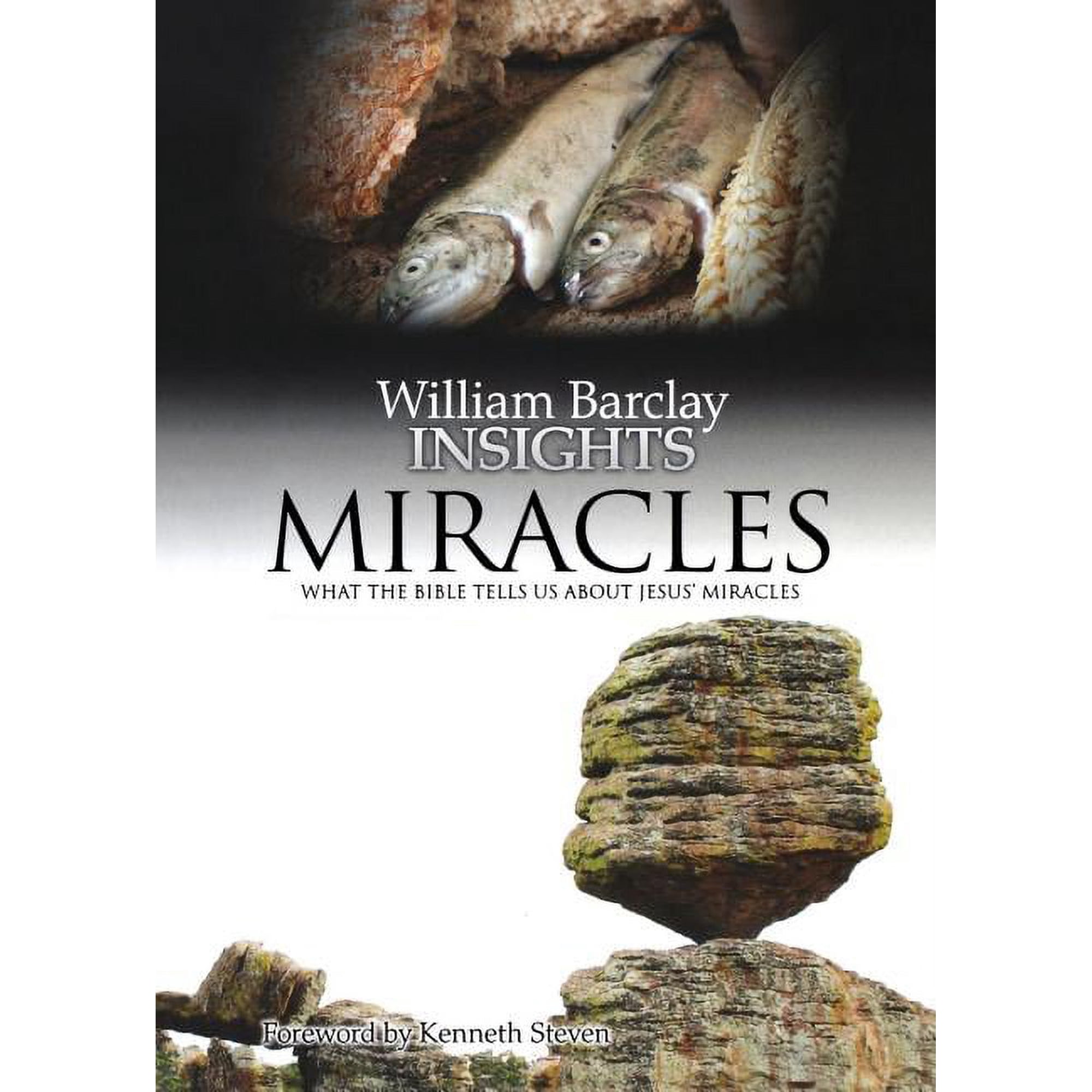 Miracles: What the Bible Tells Us about Jesus Miracles (Paperback)
