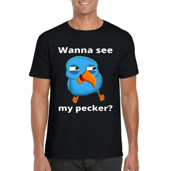 Funny Wanna See My Pecker Bird Meme Graphic Art Humor Unisex T-Shirt