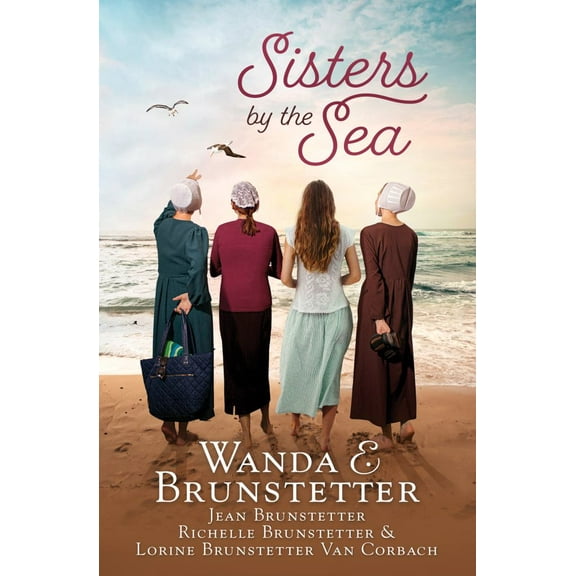 Wanda E. Brunstetter: Sisters by the Sea: 4 Short Romances Set in the Sarasota, Florida, Amish Community (Paperback)