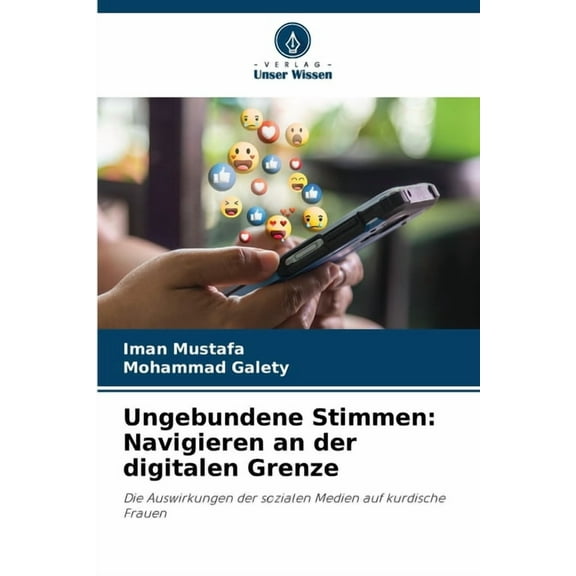 Ungebundene Stimmen: Navigieren an der digitalen Grenze, (Paperback)