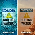thumbnail image 5 of (2 Pack) Boiling Water Sign With Symbol OSHA Notice Sign 7 Inch X 10 Inch Vinyl Label Decal Sticker Weather Resistant, UV Protected for Workplace, Business, and Construction Site, Made, 5 of 7