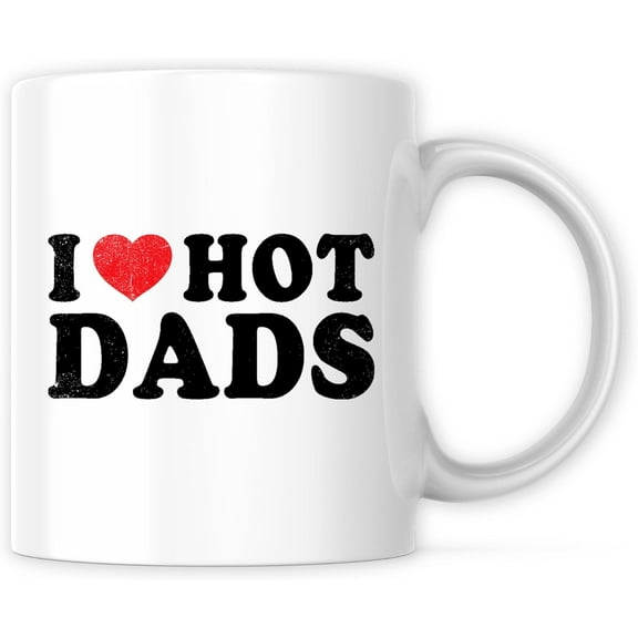I Heart Hot Dads Mug - Father's Day Gift Mug Easy Gift Idea For Dad - 11 Oz Coffee Mug Great Gift For Holiday Birthday Christmas - Premium Ceramic Dye Sublimation Mug - Printed In The USA AAMG0314