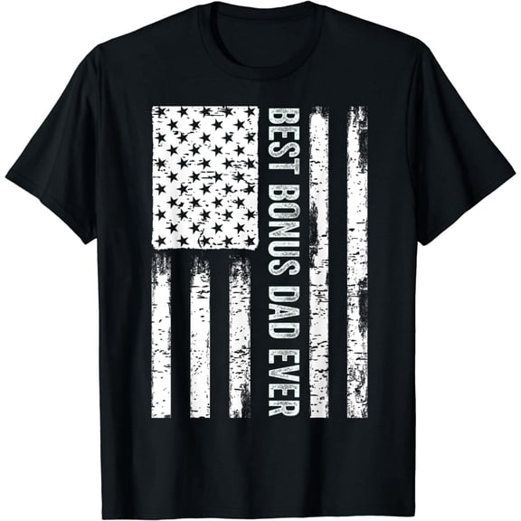 Father's Day Step Dad Best Bonus Dad Ever American Flag USA T-Shirt