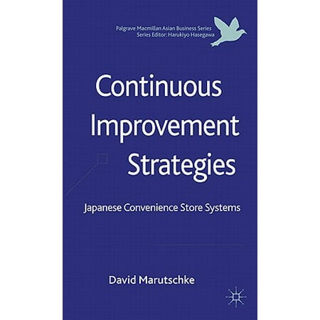 Continuous Improvement Strategies : Japanese Convenience Store