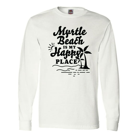 Inktastic Myrtle Beach is My Happy Place with Palm Trees Long Sleeve T-Shirt