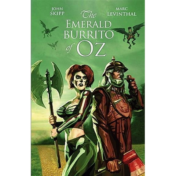 Pre-Owned The Emerald Burrito of Oz (Paperback) 1936383128 9781936383122