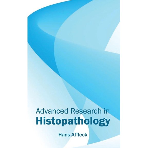 Advanced Research in Histopathology, (Hardcover)