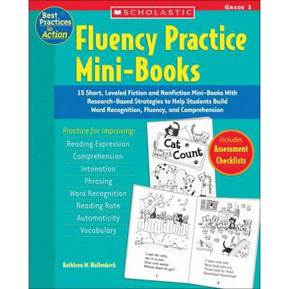 Pre-Owned Fluency Practice Mini-Books: Grade 1: 15 Short, Leveled Fiction and Nonfiction Mini-Books with Research-Based Strategies to Help Students Build Word R (Paperback) 0439554160 9780439554169