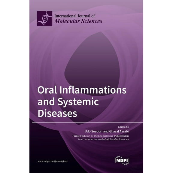 Oral Inflammations and Systemic Diseases, (Hardcover)
