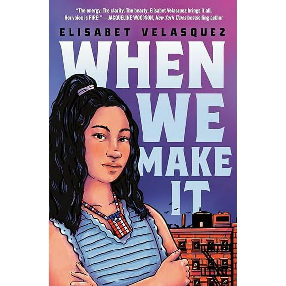 When We Make It (Hardcover)