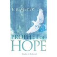thumbnail image 1 of Prophet Of Hope: Studies In Zechariah, 1 of 1