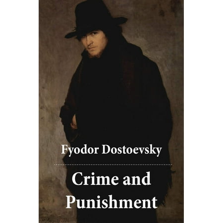 Crime and Punishment (The Unabridged Garnett Translation) -