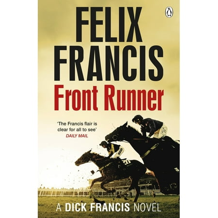 Front Runner : A Dick Francis Novel