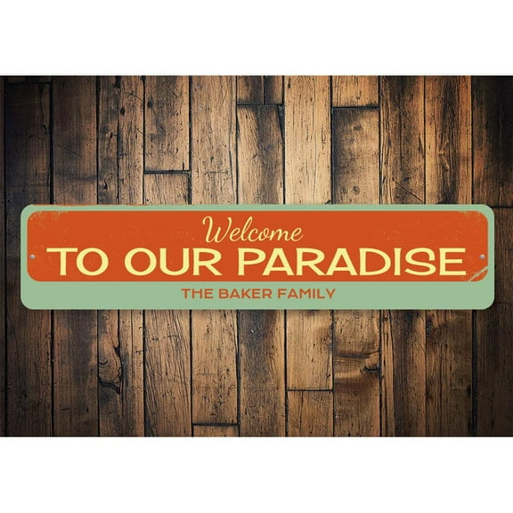 Welcome To Our Paradise Novelty Decor, Metal Wall Sign - 4x18 Inches